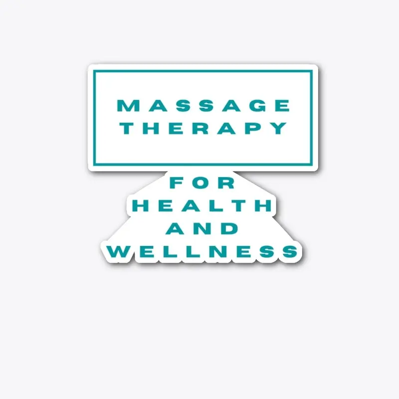 Massage Therapy for Health & Wellness